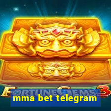 mma bet telegram